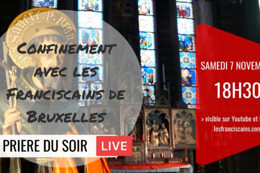 Prière du 7 Novembre 2020 – Couvent Saint Antoine