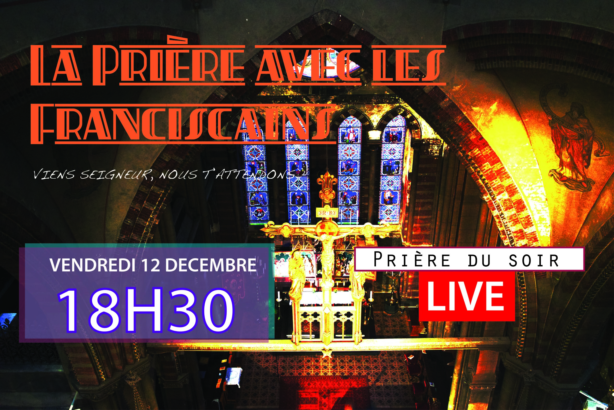 Prière du Vendredi 11 Décembre 2020 Couvent Saint Antoine Les