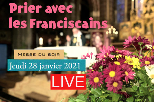 Messe du Jeudi 28 Janvier 2021 – Couvent Saint Antoine
