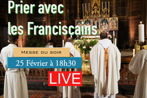 Messe du Jeudi 25 Février 2021 – Couvent Saint Antoine